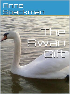 cover image of The Swan Gift